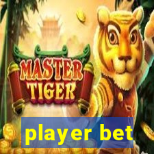 player bet